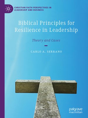 cover image of Biblical Principles for Resilience in Leadership